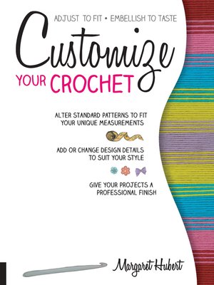 cover image of Customize Your Crochet